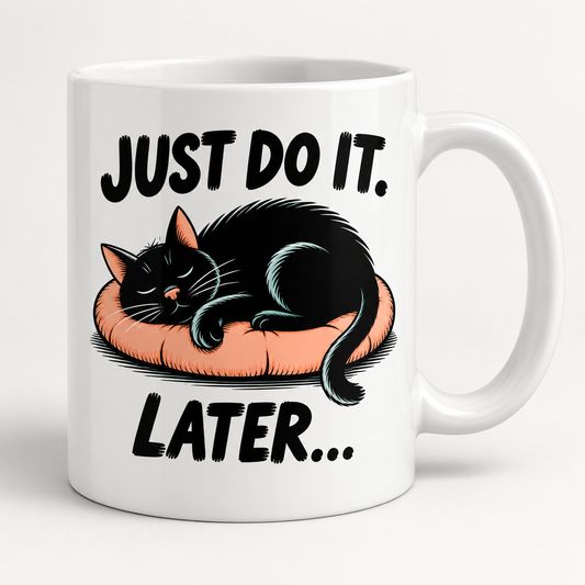 Caneca de cerâmica branca Just Do It Later, 325 ml